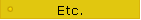 Etc.